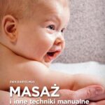 Masaż i inne techniki manualne stosowane u dzieci w zaburzeniach sensorycznych — okładka e-booka
