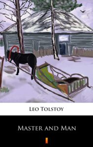 Tytuł: Master and Man
Autor: Leo Tolstoy
Wydawnictwo: KtoCzyta.pl
Formaty: EPUB, MOBI