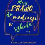Masz Prawo do Mediacji w Szkole — okładka e-booka