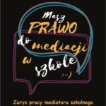 Masz Prawo do Mediacji w Szkole — okładka e-booka