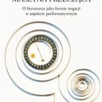Tytuł: Maszyna przecząca
Autor: Marcin Czerwiński
Wydawnictwo: Universitas
Formaty: PDF