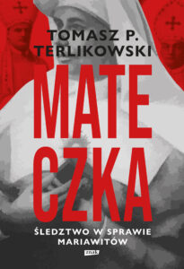 Mateczka. Śledztwo w sprawie mariawitów — okładka e-booka