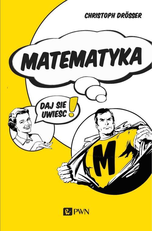 Matematyka… Daj się uwieść! — okładka e-booka