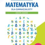 Matematyka dla gimnazjalisty Zbiór zadań — okładka e-booka