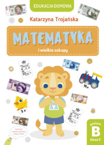 Matematyka i wielkie zakupy. Poziom B, klasa 2 — okładka e-booka