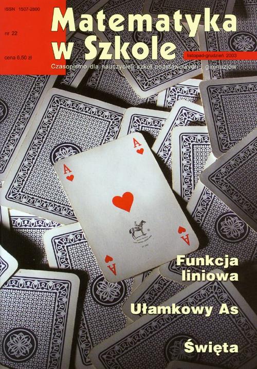 Tytuł: Matematyka w Szkole. Czasopismo dla nauczycieli szkół podstawowych i gimnazjów. Nr 22
Autor: Praca zbiorowa
Wydawnictwo: Gdańskie Wydawnictwo Oświatowe
Formaty: PDF