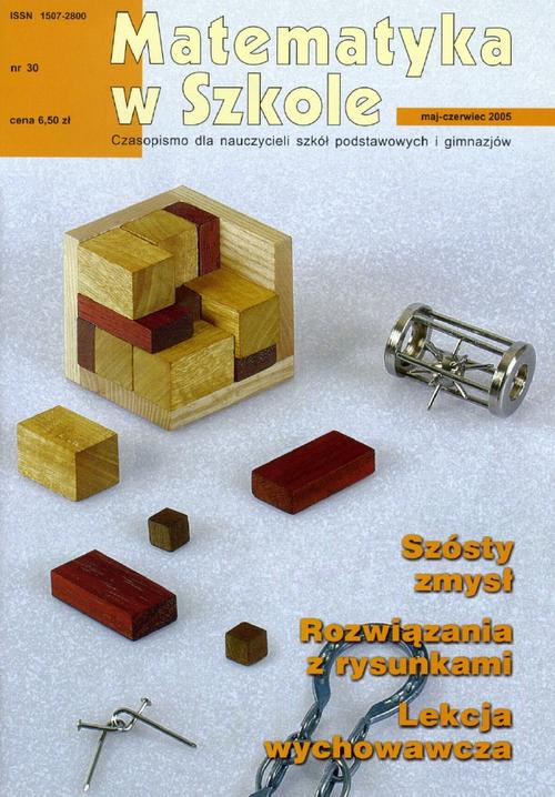 Tytuł: Matematyka w Szkole. Czasopismo dla nauczycieli szkół podstawowych i gimnazjów. Nr 30
Autor: Praca zbiorowa
Wydawnictwo: Gdańskie Wydawnictwo Oświatowe
Formaty: PDF