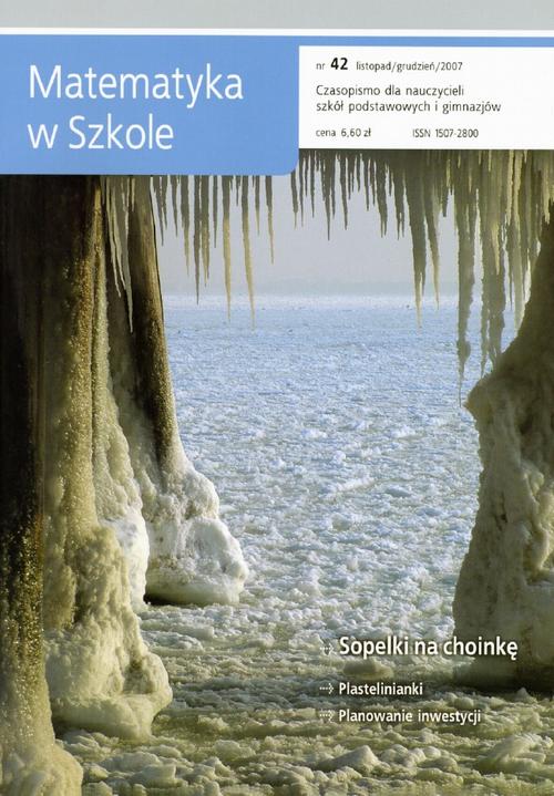 Tytuł: Matematyka w Szkole. Czasopismo dla nauczycieli szkół podstawowych i gimnazjów. Nr 42
Autor: Praca zbiorowa
Wydawnictwo: Gdańskie Wydawnictwo Oświatowe
Formaty: PDF