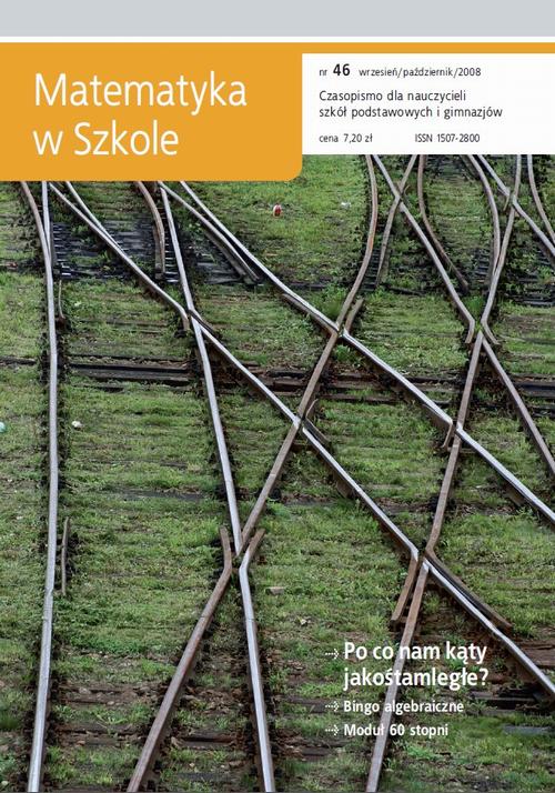 Tytuł: Matematyka w Szkole. Czasopismo dla nauczycieli szkół podstawowych i gimnazjów. Nr 46
Autor: Praca zbiorowa
Wydawnictwo: Gdańskie Wydawnictwo Oświatowe
Formaty: PDF