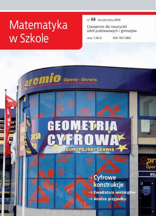 Tytuł: Matematyka w Szkole. Czasopismo dla nauczycieli szkół podstawowych i gimnazjów. Nr 48
Autor: Praca zbiorowa
Wydawnictwo: Gdańskie Wydawnictwo Oświatowe
Formaty: PDF