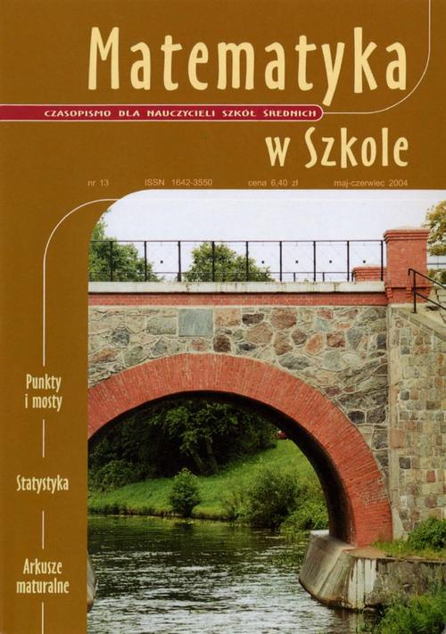 Tytuł: Matematyka w Szkole. Czasopismo dla nauczycieli szkół średnich. Nr 13
Autor: Praca zbiorowa
Wydawnictwo: Gdańskie Wydawnictwo Oświatowe
Formaty: PDF