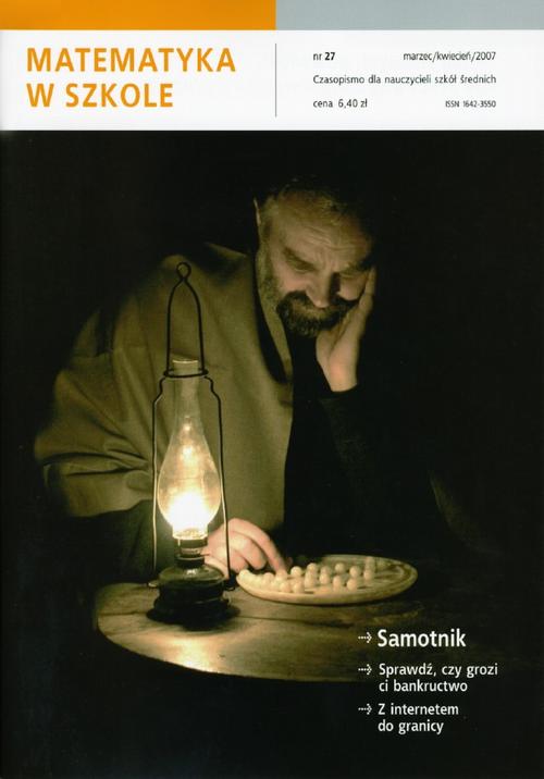 Tytuł: Matematyka w Szkole. Czasopismo dla nauczycieli szkół średnich. Nr 27
Autor: Praca zbiorowa
Wydawnictwo: Gdańskie Wydawnictwo Oświatowe
Formaty: PDF