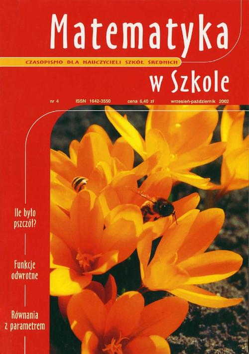 Tytuł: Matematyka w Szkole. Czasopismo dla nauczycieli szkół średnich. Nr 4
Autor: Praca zbiorowa
Wydawnictwo: Gdańskie Wydawnictwo Oświatowe
Formaty: PDF