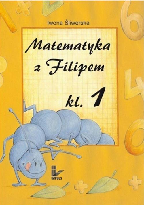 Matematyka z Filipem do klasy 1 — okładka