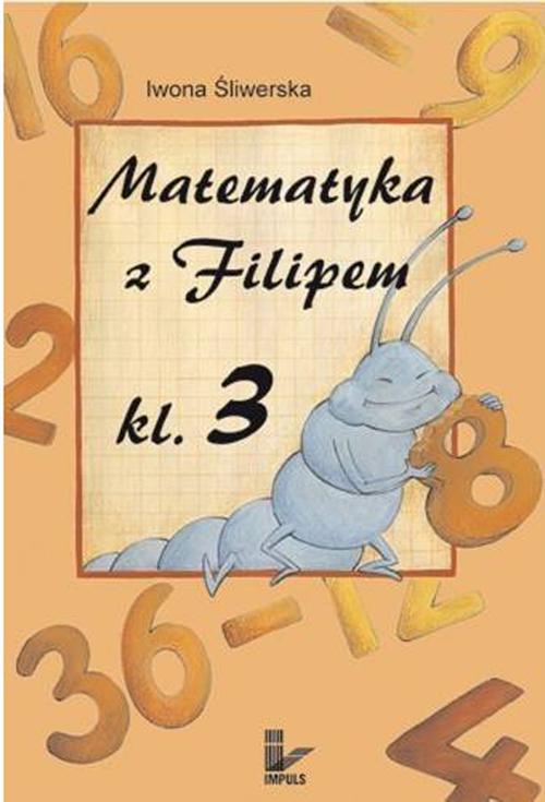 Matematyka z Filipem Klasa 3 — okładka e-booka