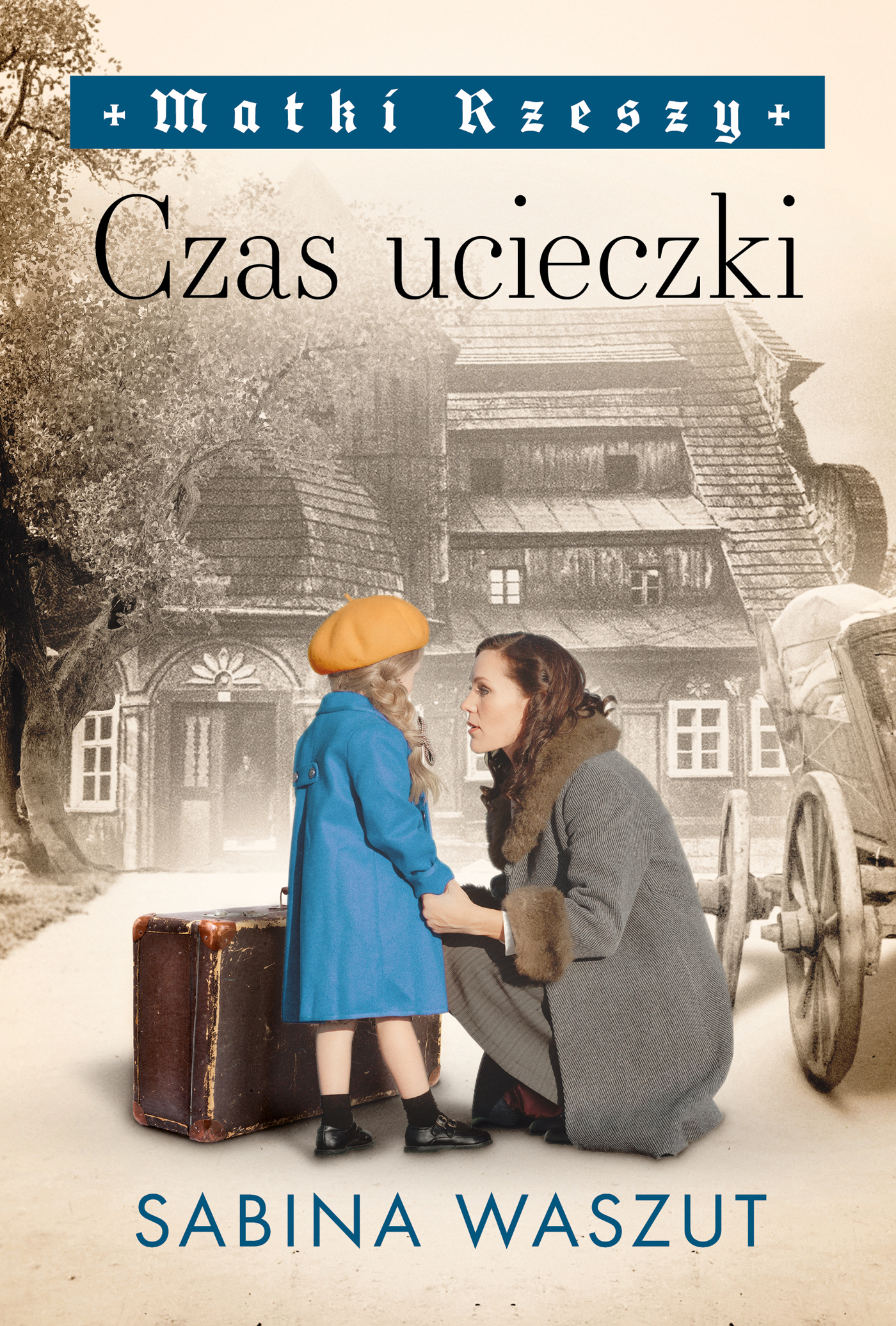 Tytuł: Matki Rzeszy (Tom 2). Czas ucieczki
Autor: Sabina Waszut
Wydawnictwo: Książnica
Formaty: EPUB, MOBI