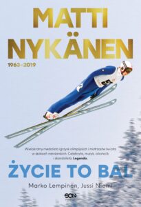 Tytuł: Matti Nykänen. Życie to bal
Autor: Marko Lempinen, Jussi Niemi
Wydawnictwo: Wydawnictwo Sine Qua Non
Formaty: EPUB, MOBI