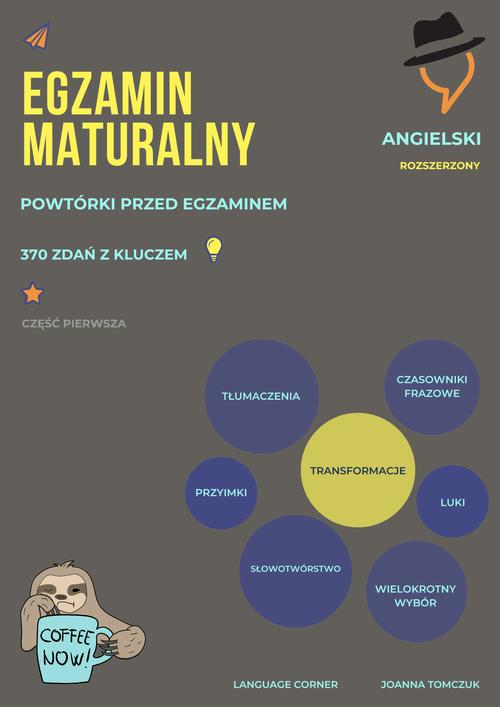 Tytuł: Matura: poziom rozszerzony. Powtórki przed egzaminem. Część 1
Autor: Joanna Tomczuk
Wydawnictwo: Language Corner
Formaty: PDF