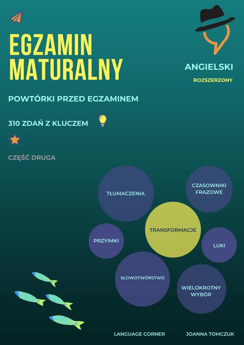 Tytuł: Matura: poziom rozszerzony. Powtórki przed egzaminem. Część 2
Autor: Joanna Tomczuk
Wydawnictwo: Language Corner
Formaty: PDF