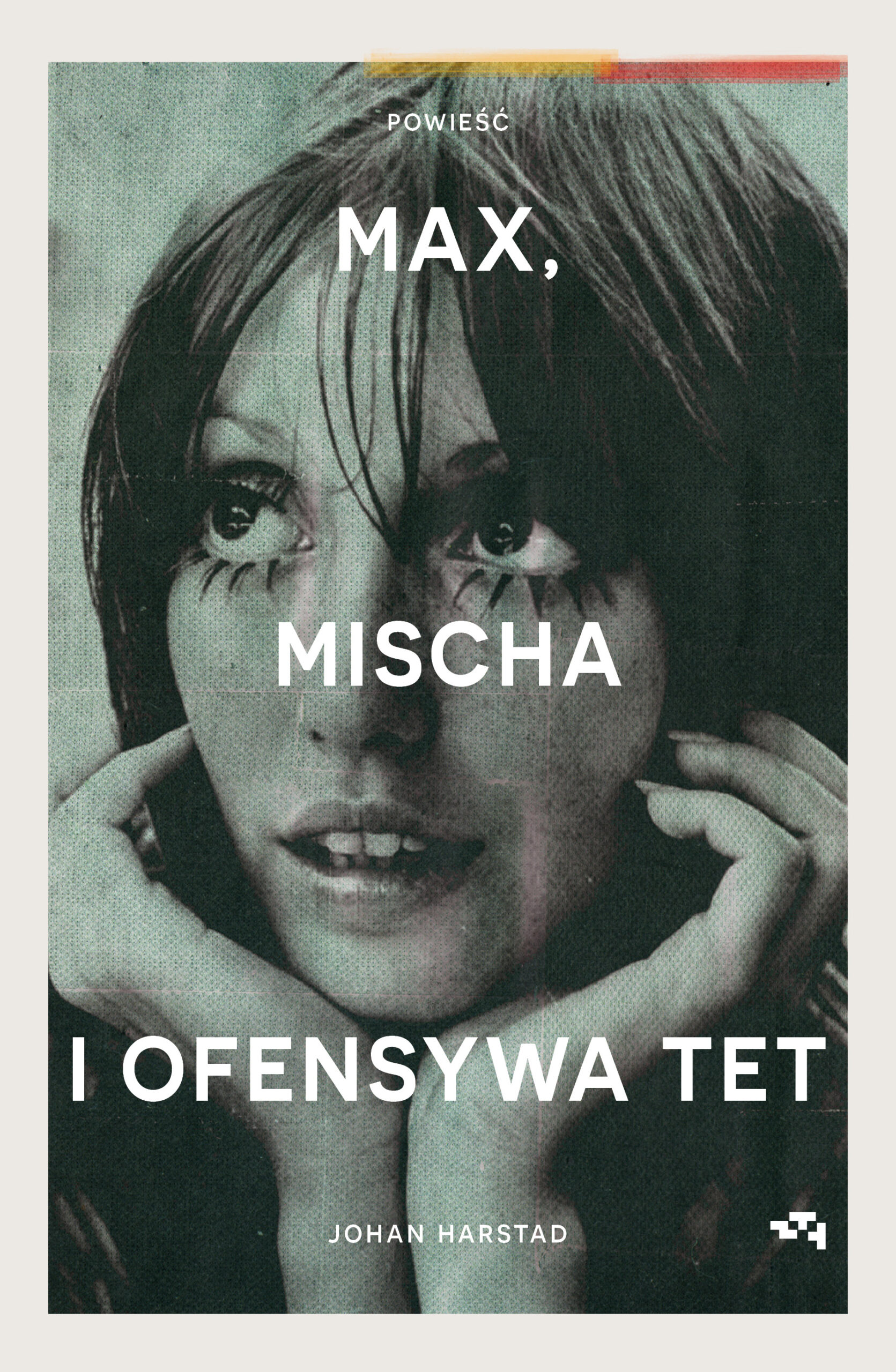 Max, Mischa i ofensywa Tet — okładka e-booka