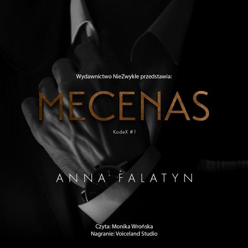 Tytuł: Mecenas
Autor: Anna Falatyn
Wydawnictwo: NieZwykłe
Formaty: MP3