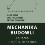 Mechanika budowli. Zadania. Część II. Dynamika — okładka e-booka