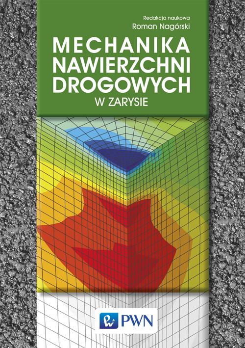 Mechanika nawierzchni drogowych w zarysie — okładka e-booka