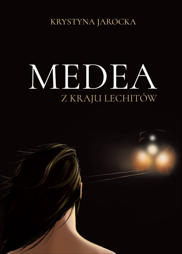 Medea z kraju Lechitów — okładka