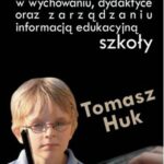 Media w wychowaniu, dydaktyce oraz zarządzaniu informacją edukacyjną szkoły — okładka e-booka