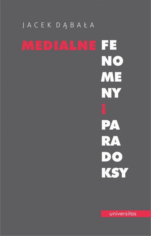 Medialne fenomeny i paradoksy — okładka e-booka