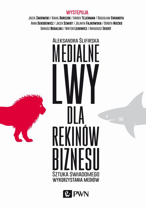 Medialne lwy dla rekinów biznesu — okładka e-booka