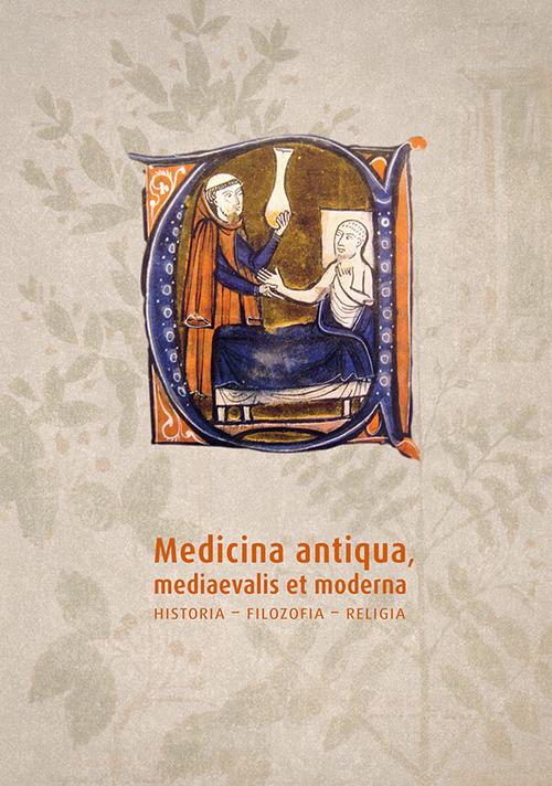 Tytuł: Medicina antiqua mediaevalis et moderna. Historia- filozofia - religia
Autor: 
Wydawnictwo: Uniwersytet Jana Kochanowskiego
Formaty: PDF