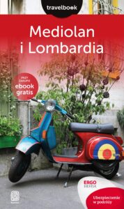 Tytuł: Mediolan i Lombardia. Travelbook. Wydanie 1
Autor: Beata Pomykalska, Paweł Pomykalski
Wydawnictwo: Bezdroża
Formaty: EPUB, PDF, MOBI