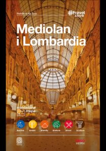 Tytuł: Mediolan i Lombardia. #Travel&Style. Wydanie 1
Autor: Beata, Paweł Pomykalscy
Wydawnictwo: Bezdroża
Formaty: EPUB, PDF, MOBI