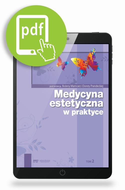 Tytuł: Medycyna estetyczna w praktyce. TOM 2
Autor: Bożena Mamcarz, Dorota Prandecka
Wydawnictwo: Medical Education
Formaty: PDF