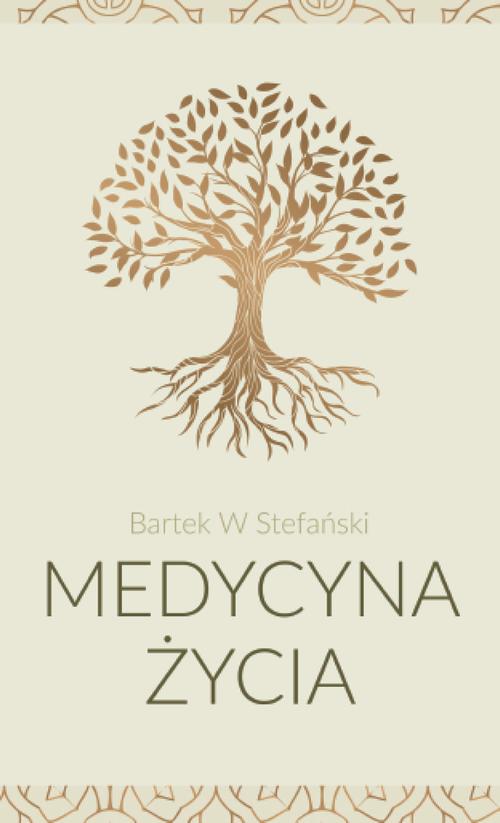 Tytuł: Medycyna życia
Autor: Bartek W. Stefański
Wydawnictwo: Warszawska Firma Wydawnicza
Formaty: EPUB
