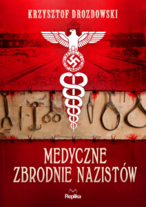 Medyczne zbrodnie nazistów — okładka e-booka