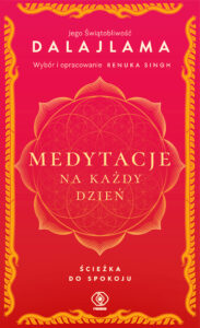Tytuł: Medytacje na każdy dzień. Ścieżka do spokoju
Autor: Jego Świątobliwość Dalajlama
Wydawnictwo: REBIS
Formaty: EPUB, MOBI
