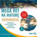 Tytuł: Mega hit na maturę. Geografia 3. Atmosfera. Strefy klimatyczne. Geografia fizyczna Polski
Autor: Adam Sochaczewski, Anna Borowicz, Karolina Wolszczak
Wydawnictwo: Storybox
Formaty: MP3