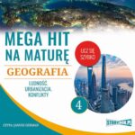 Tytuł: Mega hit na maturę. Geografia 4. Ludność. Urbanizacja. Konflikty
Autor: Adam Sochaczewski, Anna Borowicz, Karolina Wolszczak
Wydawnictwo: Storybox
Formaty: MP3