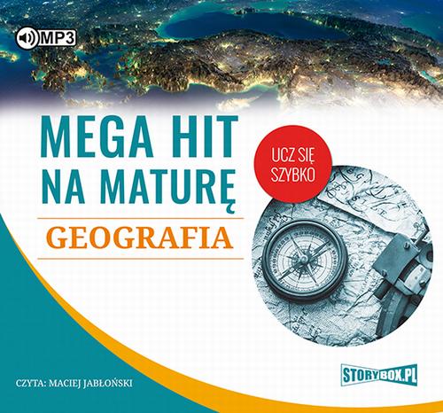 Tytuł: Mega hit na maturę Geografia
Autor: Adam Sochaczewski, Anna Borowicz, Karolina Wolszczak
Wydawnictwo: Storybox
Formaty: MP3