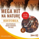 Mega hit na maturę. Historia 6. Rzeczpospolita Obojga Narodów. XVII wiek — okładka audiobooka
