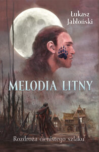 Melodia Litny. Rozdroża cienistego szlaku — okładka e-booka