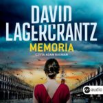 Tytuł: Memoria
Autor: David Lagercrantz
Wydawnictwo: Wielka Litera
Formaty: MP3