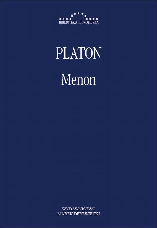 Tytuł: Menon
Autor: Platon
Wydawnictwo: Marek Derewiecki
Formaty: PDF