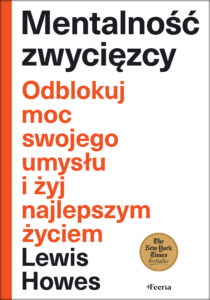 Mentalność zwycięzcy. Odblokuj moc swojego umysłu i żyj najlepszym życiem — okładka e-booka