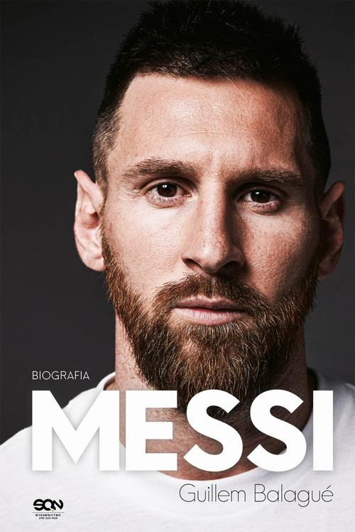 Tytuł: Messi. Biografia
Autor: Guillem Balagué
Wydawnictwo: SQN
Formaty: MOBI, EPUB