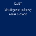 Tytuł: Metafizyczne podstawy nauki o cnocie
Autor: Immanuel Kant
Wydawnictwo: Marek Derewiecki
Formaty: PDF
