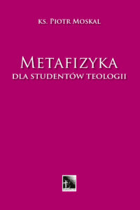 Metafizyka dla studentów teologii — okładka e-booka