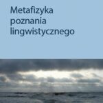 Metafizyka poznania lingwistycznego — okładka e-booka